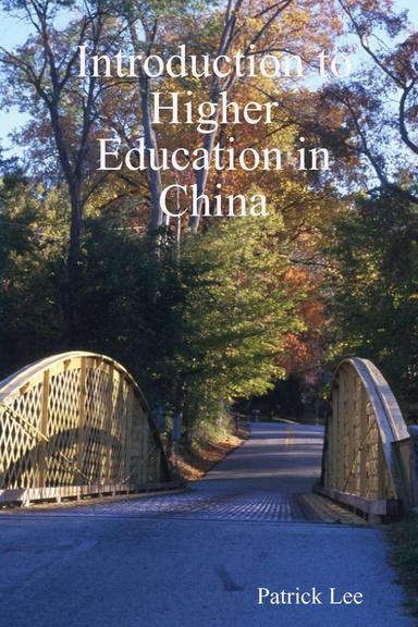 Introduction to Higher Education in China