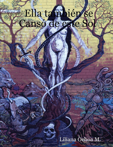 Ella también se Cansó de este Sol