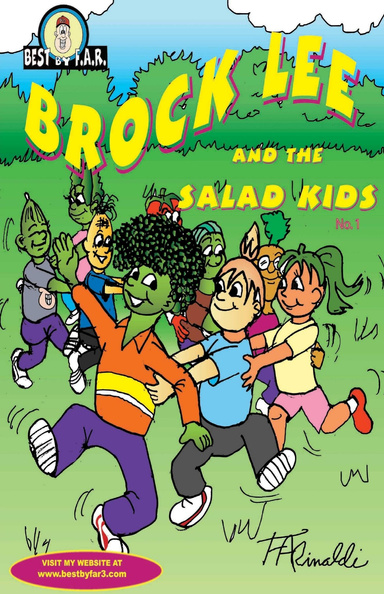 Brock Lee and the Salad Kids