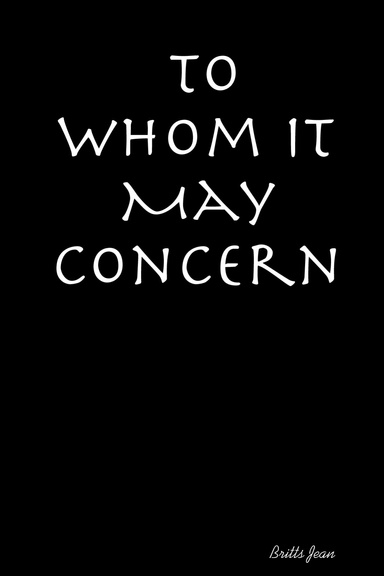 To Whom it May Concern