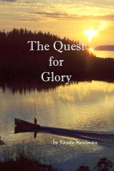 The Quest for Glory