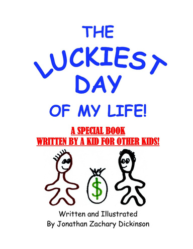 The Luckiest Day of My Life