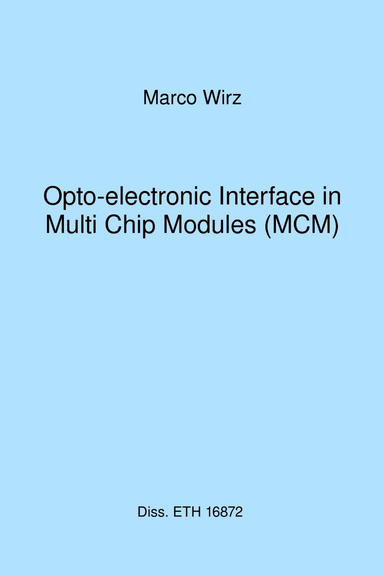 Opto-electronic Interface in Multi-Chip Modules (MCM)