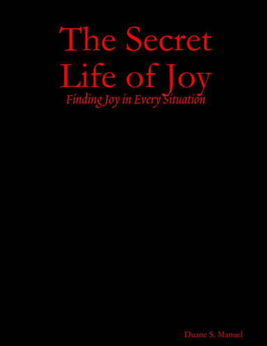 The Secret Life of Joy