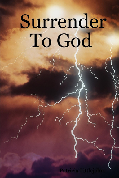 Surrender To God