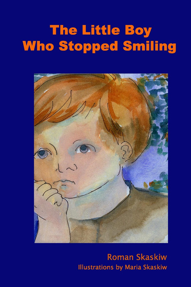 The Little Boy Who Stopped Smiling
