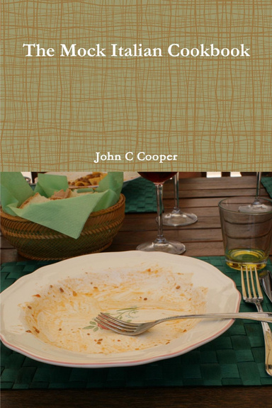 The Mock Italian Cookbook 11
