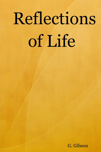Reflections of Life