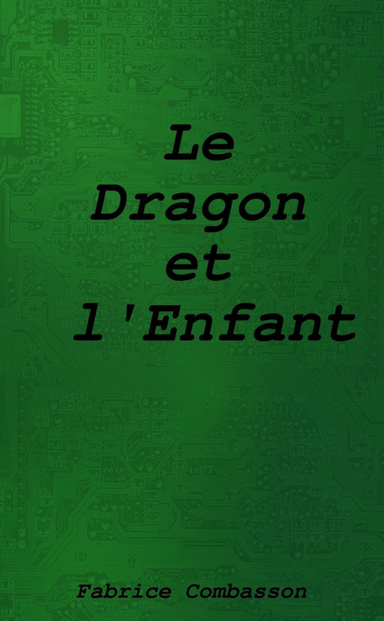 LE DRAGON ET L ENFANT