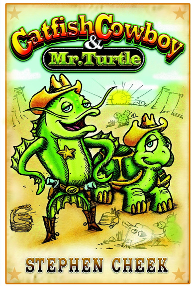 Catfish Cowboy & Mr. Turtle