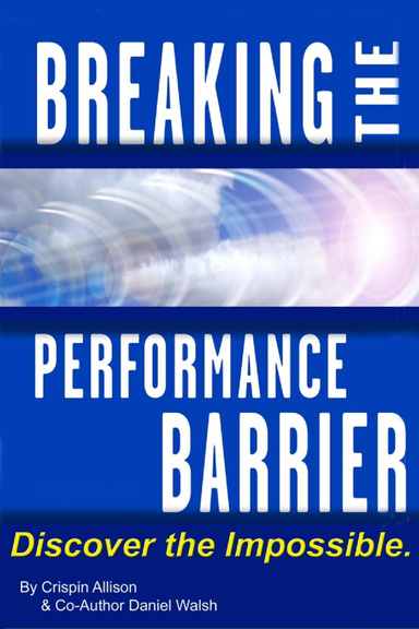 Breaking the Performance Barrier