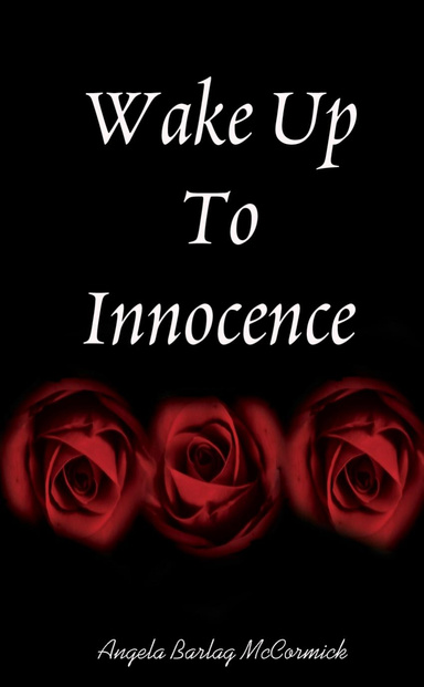 Wake Up To Innocence