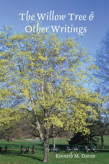 The Willow Tree & Other Writings