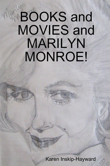 BOOKS and MOVIES and MARILYN MONROE!