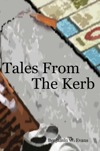 Tales From The Kerb