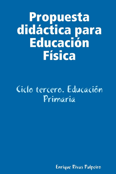 Propuesta didáctica para Educación Física