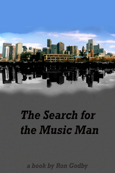 The Search for the Music Man