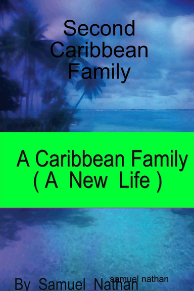 Second Caribbean Family