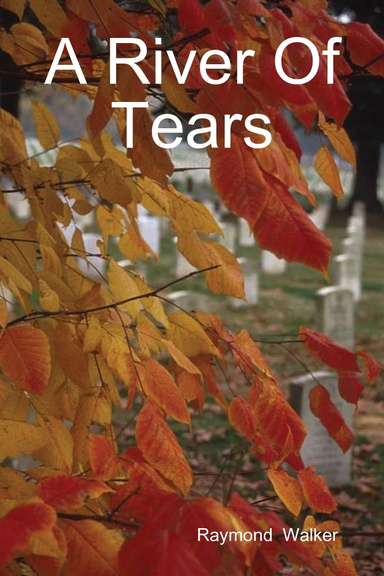 A River Of Tears