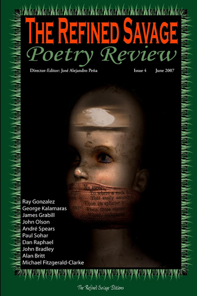 The Refined Savage Poetry Review # 4
