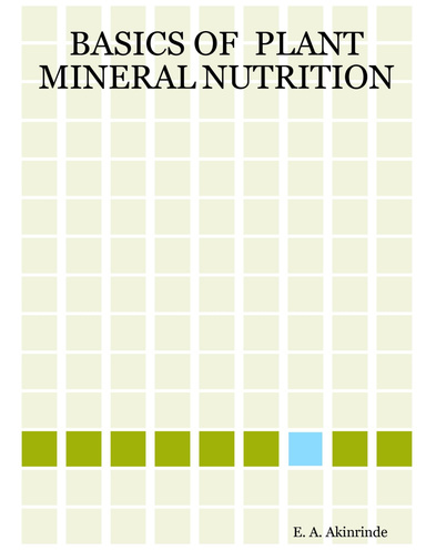 BASICS OF  PLANT MINERAL NUTRITION