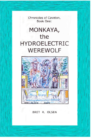 Monkaya, the Hydroelectric Werewolf [BLACK & WHITE]