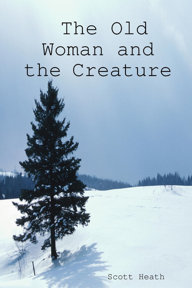 The Old Woman and the Creature
