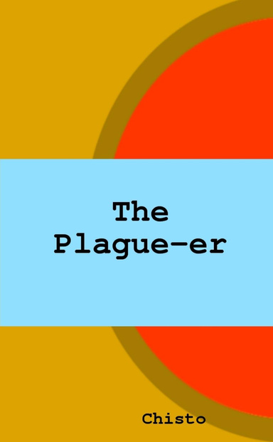 The Plague-er