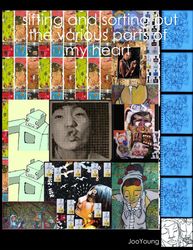 sifting and sorting out the various parts of my heart