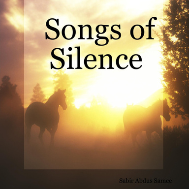 Songs of Silence