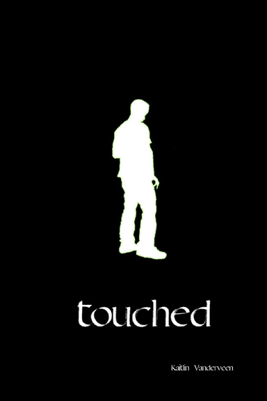 touched