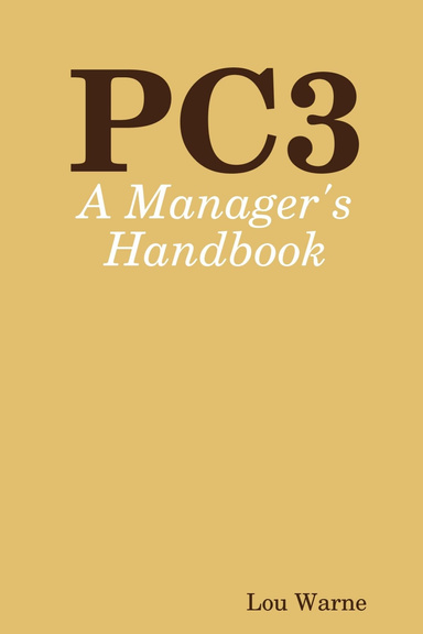 PC3: A Manager's Handbook