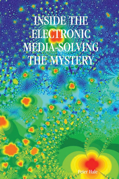 INSIDE THE ELECTRONIC MEDIA-SOLVING THE MYSTERY