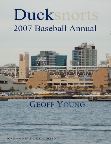 Ducksnorts 2007 Baseball Annual