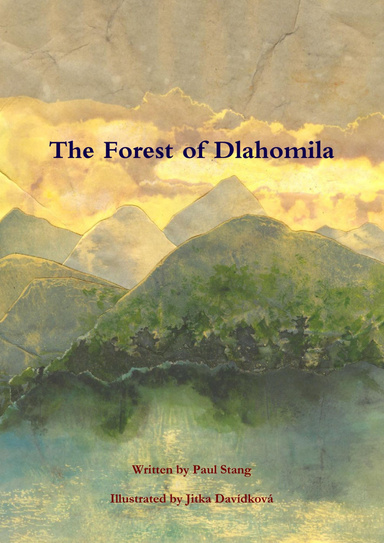 The Forest of Dlahomila