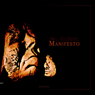The Aesthetic Manifesto