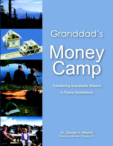 Granddad's Money Camp