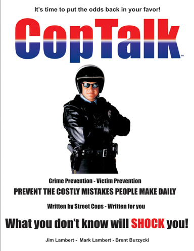 CopTalk - Because what you don't know will shock you!