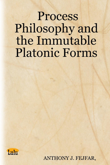 Process Philosophy and the Immutable Platonic Forms