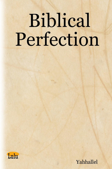 Biblical Perfection