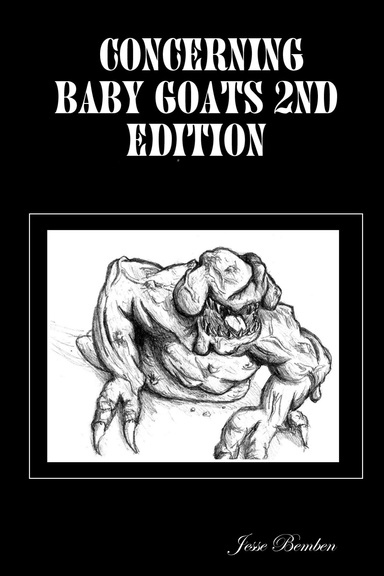 Concerning Baby Goats 2nd Edition