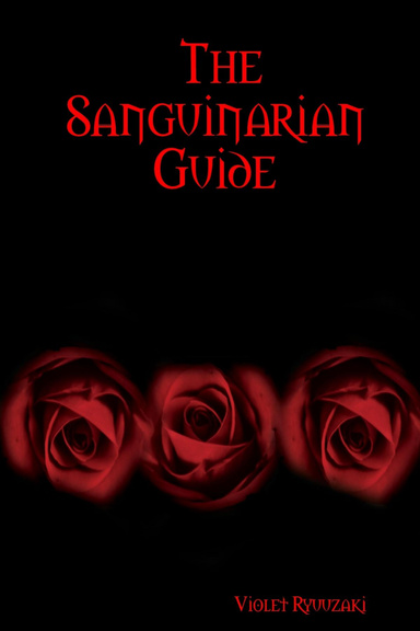 The Sanguinarian Guide