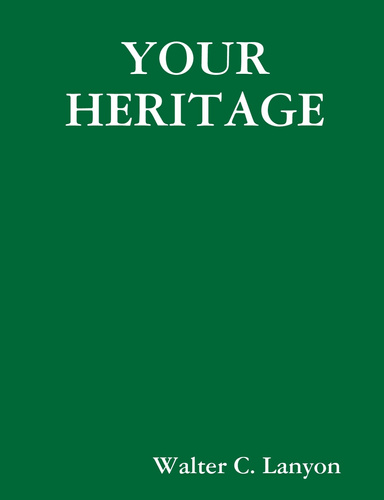 YOUR HERITAGE