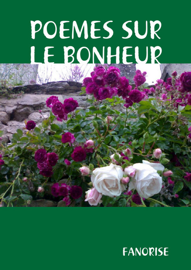 POEMES SUR LE BONHEUR