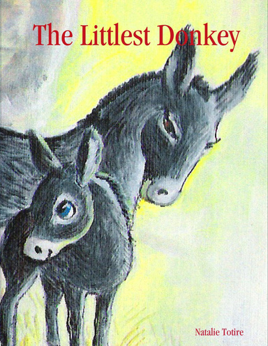 The Littlest Donkey