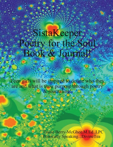 SistaKeeper Poetry for the Soul Book & Journal
