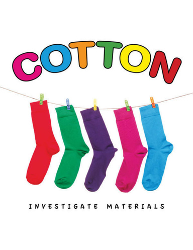 Investigate Materials: COTTON