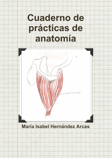Cuaderno de prácticas de anatomía