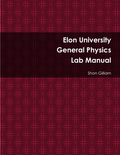 Elon University General Physics Lab Manual