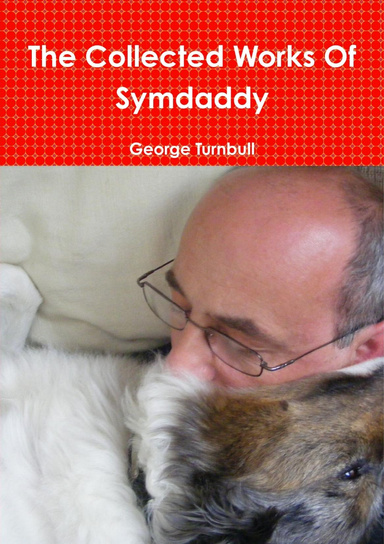 The Collected Works Of Symdaddy